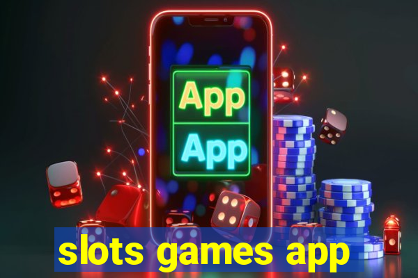 slots games app